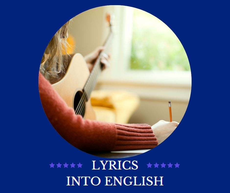 Lyrics into English